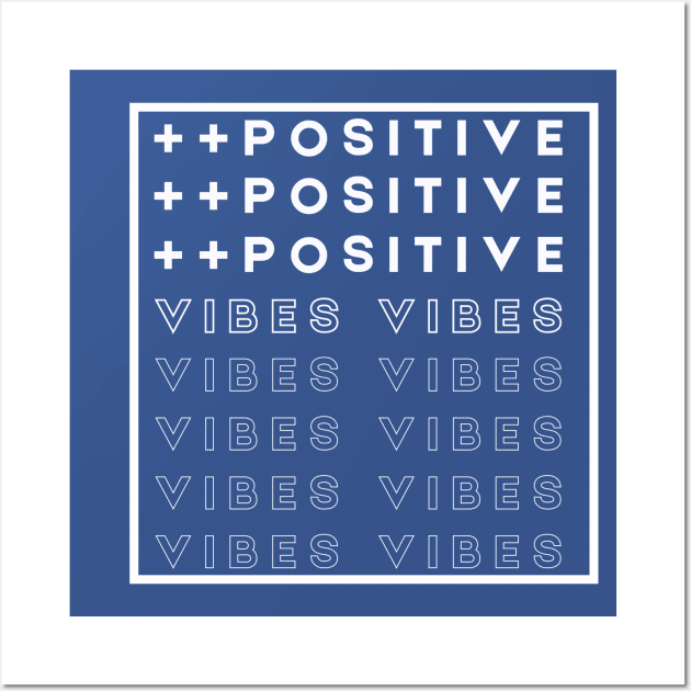 Plus plus positive vibes Wall Art by ThriveMood